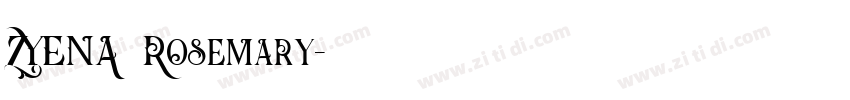 ZYENA Rosemary字体转换